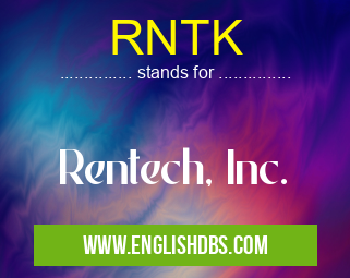 RNTK means Rentech, Inc. RNTK