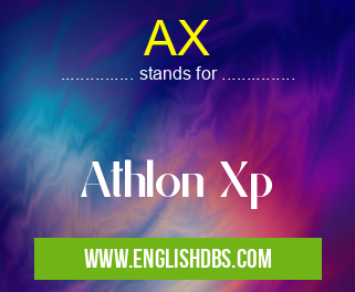 AX means Athlon Xp AX