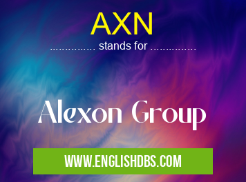 AXN means Alexon Group AXN
