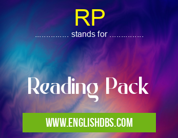 RP means Reading Pack RP