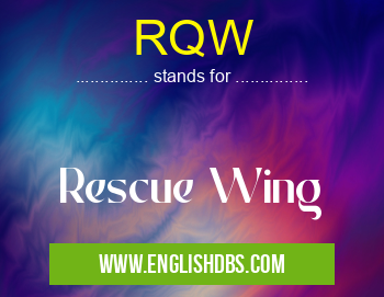RQW means Rescue Wing RQW
