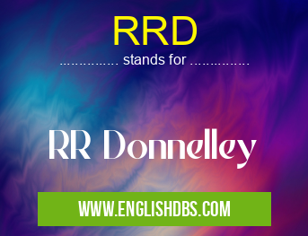 RRD means RR Donnelley RRD
