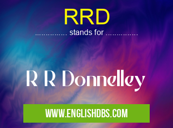 RRD means R R Donnelley RRD