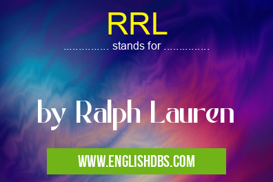 RRL means by Ralph Lauren RRL