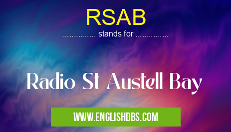 RSAB means Radio St Austell Bay RSAB