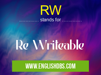 RW means Re Writeable RW