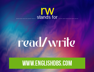 rw means read/write rw