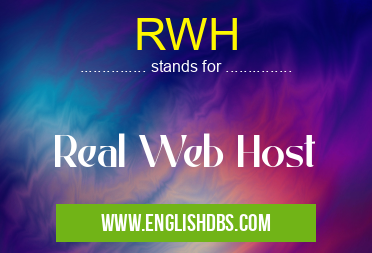 RWH means Real Web Host RWH