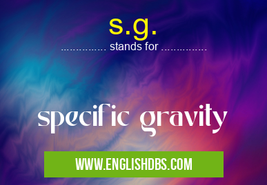s.g. means specific gravity s.g.