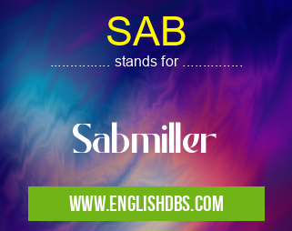 SAB means Sabmiller SAB