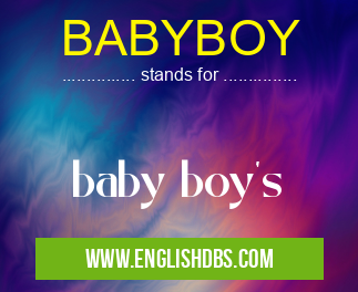 BABYBOY means baby boy's BABYBOY