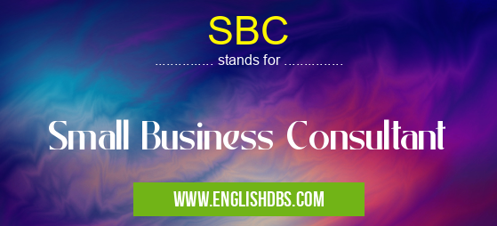SBC means Small Business Consultant SBC