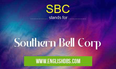 SBC means Southern Bell Corp SBC