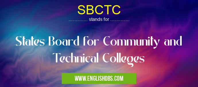 SBCTC means States Board for Community and Technical Colleges SBCTC