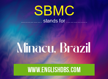 SBMC means Minacu, Brazil SBMC