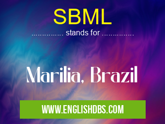 SBML means Marilia, Brazil SBML