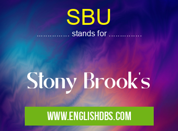 SBU means Stony Brook's SBU