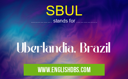 SBUL means Uberlandia, Brazil SBUL