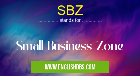 SBZ means Small Business Zone SBZ