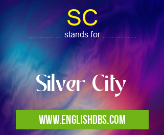 SC means Silver City SC