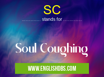 SC means Soul Coughing SC
