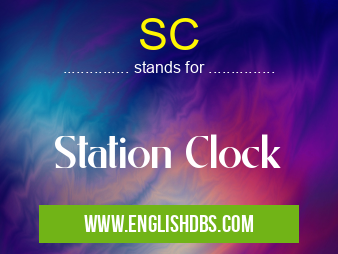 SC means Station Clock SC