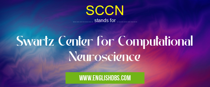SCCN means Swartz Center for Computational Neuroscience SCCN
