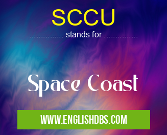 SCCU means Space Coast SCCU