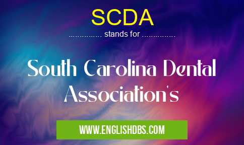 SCDA means South Carolina Dental Association's SCDA