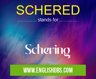 SCHERED means Schering SCHERED