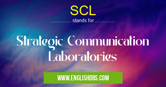 SCL means Strategic Communication Laboratories SCL