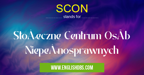 SCON means Stołeczne Centrum Osób Niepełnosprawnych SCON