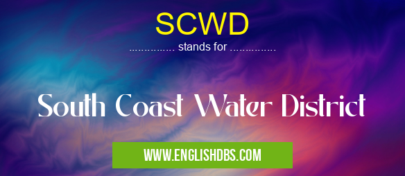 SCWD means South Coast Water District SCWD
