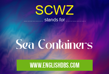 SCWZ means Sea Containers SCWZ