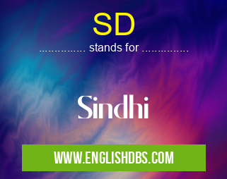 SD means Sindhi SD