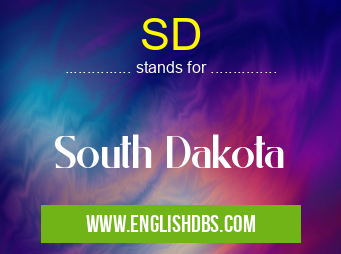 SD means South Dakota SD