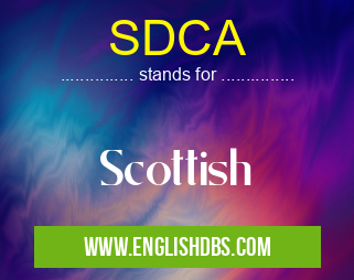 SDCA means Scottish SDCA