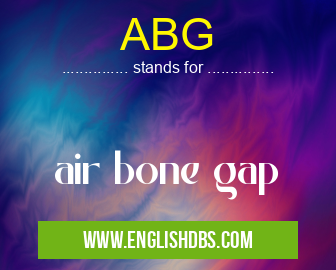 ABG means air bone gap ABG