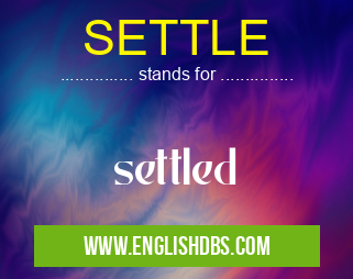 SETTLE means settled SETTLE