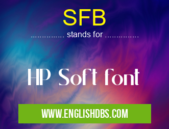SFB means HP Soft font SFB