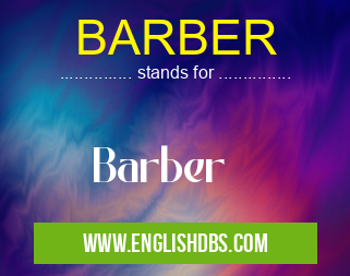 BARBER means Barber BARBER