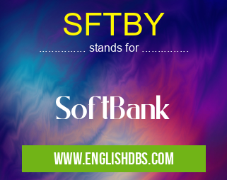 SFTBY means SoftBank SFTBY