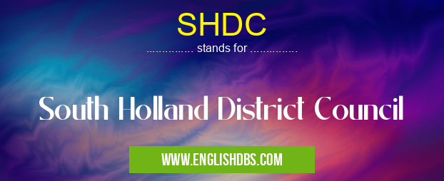 SHDC means South Holland District Council SHDC