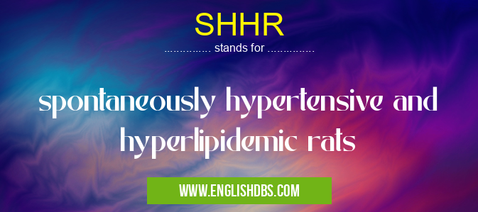 SHHR means spontaneously hypertensive and hyperlipidemic rats SHHR
