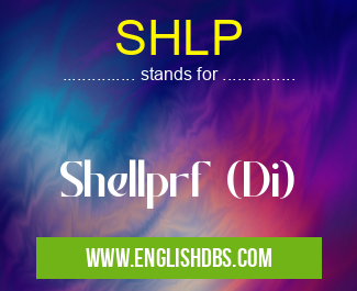 SHLP means Shellprf (Di) SHLP