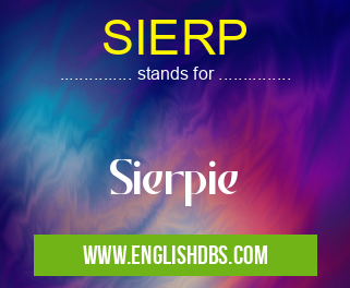SIERP means Sierpie SIERP