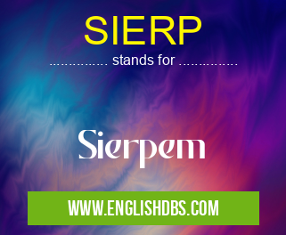 SIERP means Sierpem SIERP