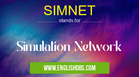 SIMNET means Simulation Network SIMNET