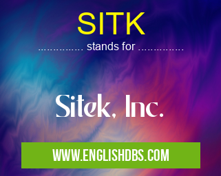 SITK means Sitek, Inc. SITK