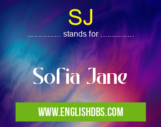 SJ means Sofia Jane SJ